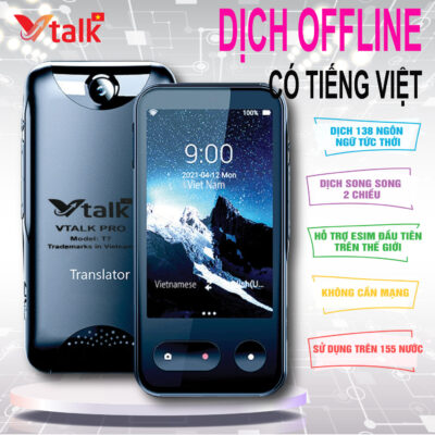 Máy Phiên Dịch VTalk Pro+ 2024 (Bản nâng cấp có Offline Tiếng Việt) – Máy Phiên Dịch Mang Thương Hiệu Việt Nam