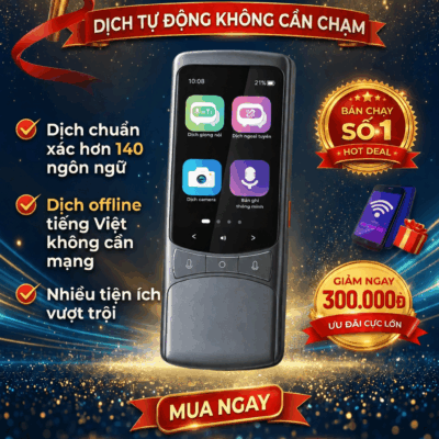 Máy Phiên Dịch VTalk Go 2026 - Máy Phiên Dịch Mang Thương Hiệu Việt Nam