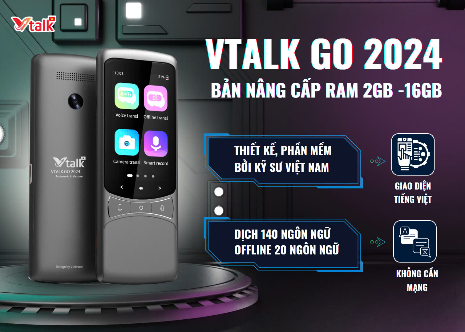 Máy Phiên Dịch VTalk Go 2023 - Máy Phiên Dịch Mang Thương Hiệu Việt Nam