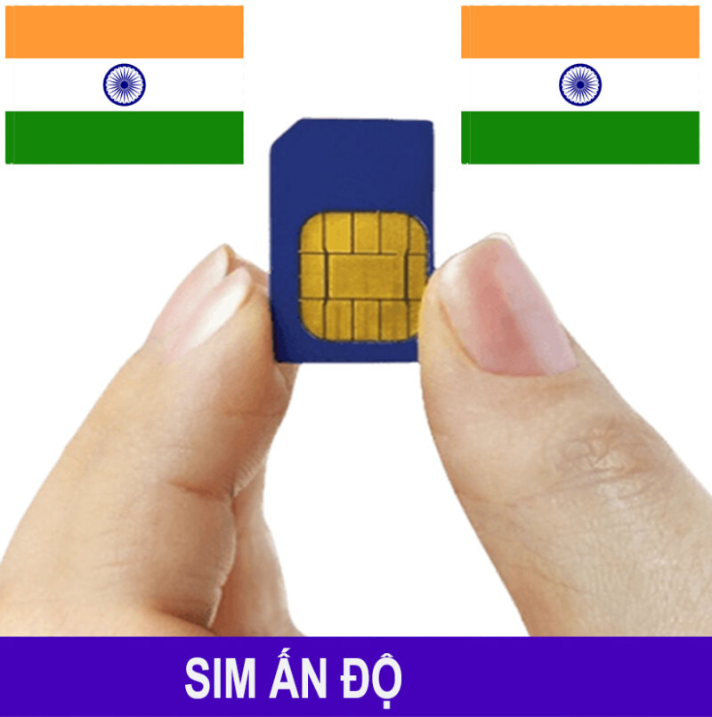 Sim Ấn Độ (India) – Sim 3G/4G Du Lịch Ấn Độ