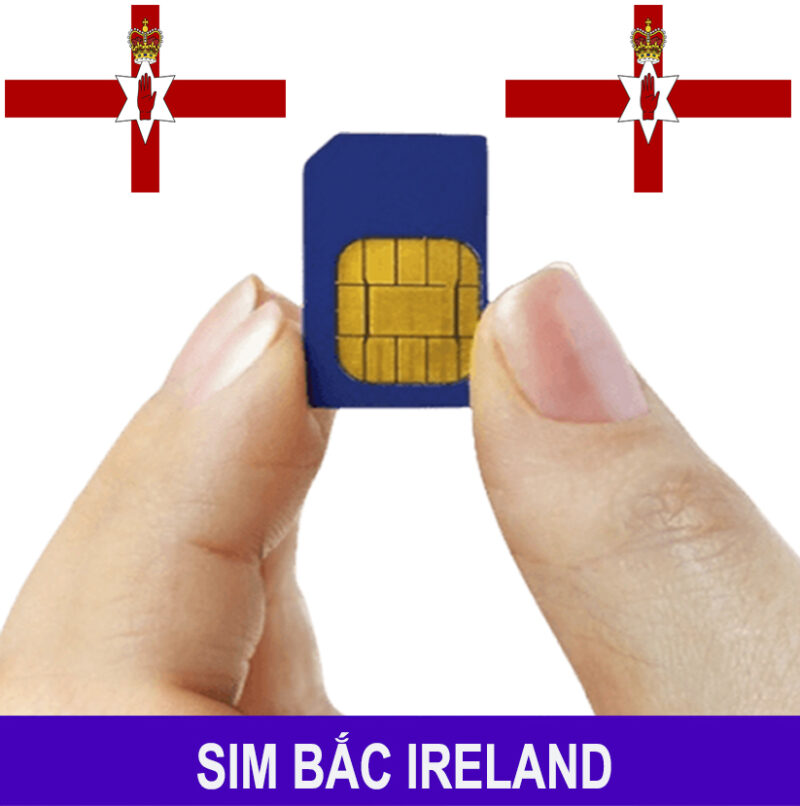 Sim Bắc Ireland – Sim 3G/4G Du Lịch Bắc Ireland