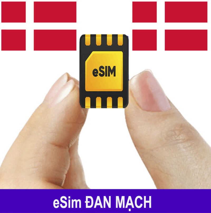 ESim Đan Mạch, ESim 4G Du Lịch Denmark, ESim Quốc Tế Đan Mạch