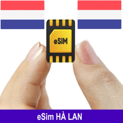 ESim Hà Lan, ESim 4G Du Lịch Nederland, ESim Quốc Tế Hà Lan