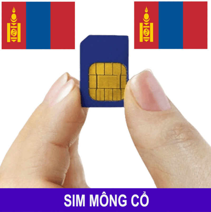 Sim Mongolia (Mông Cổ) – Sim 3G/4G Du Lịch Mongolia