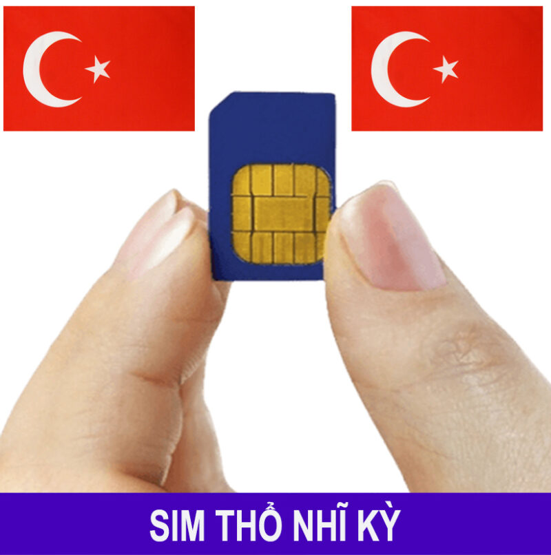 Sim Thổ Nhĩ Kỳ ( Turkey ) – Sim 3G/4G Du Lịch Thổ Nhĩ Kỳ