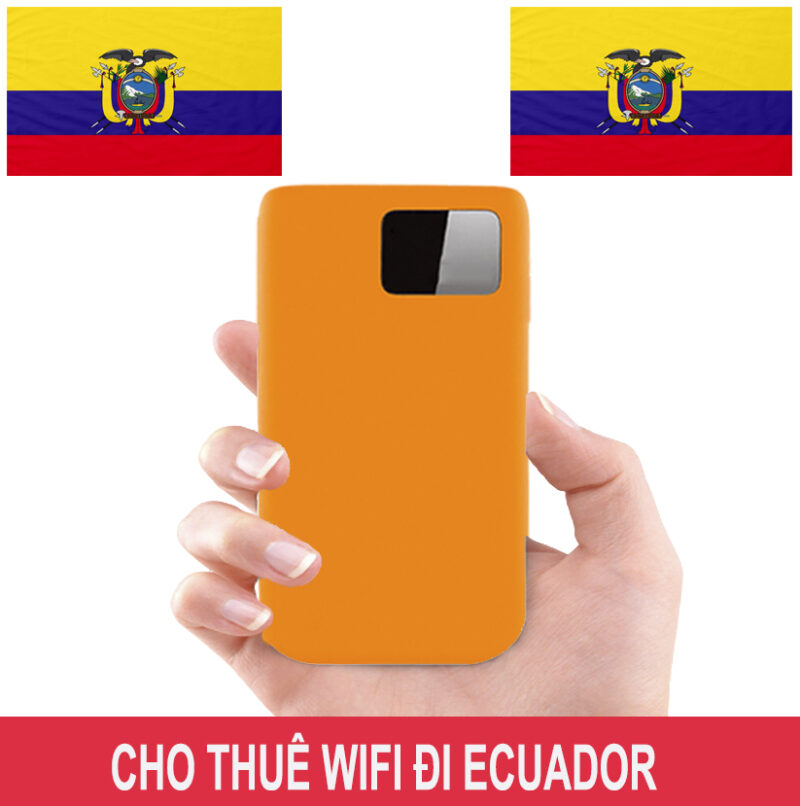 Cho Thuê Cục Phát Wifi Đi Ecuador