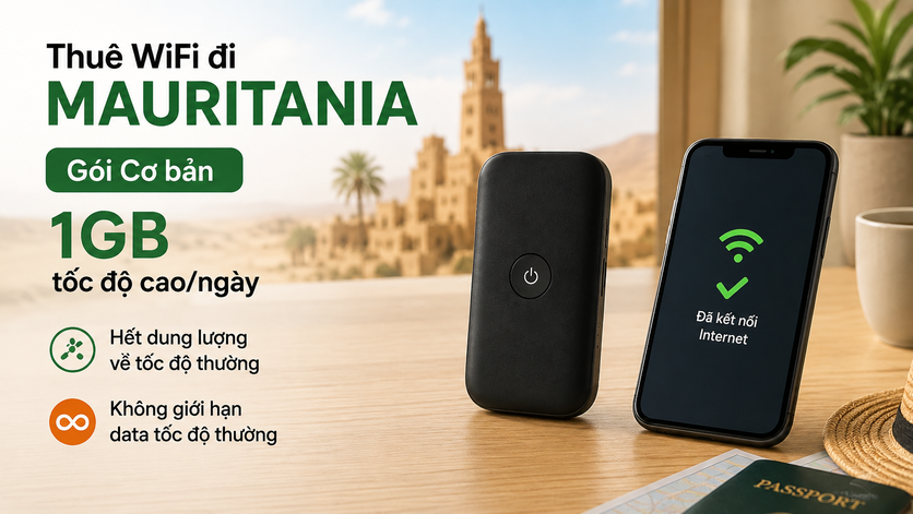 THUÊ WIFI ĐI MAURITANIA&nbsp;