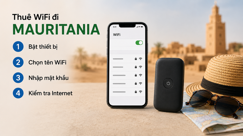 THUÊ WIFI ĐI MAURITANIA&nbsp;