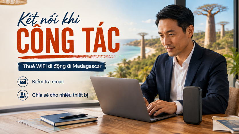 THUÊ WIFI ĐI MADAGASCAR&nbsp;
