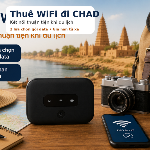 THUÊ WIFI ĐI CHAD