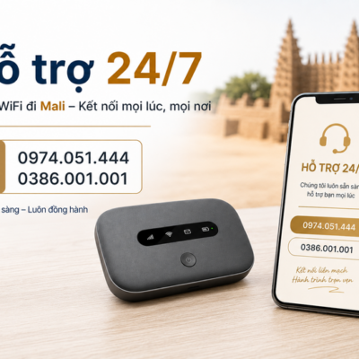 Cho Thuê Cục Phát Wifi Đi Mali Trọn Gói Không Giới Hạn Data 2025