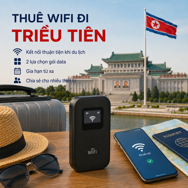 THUÊ WIFI ĐI TRIỀU TIÊN