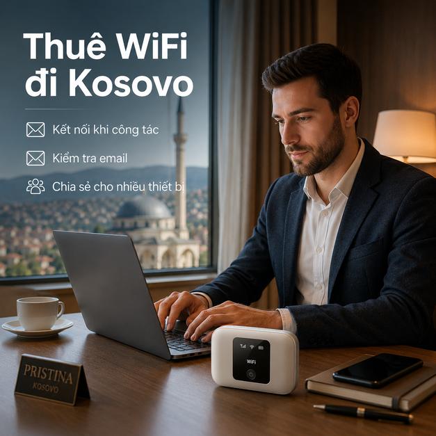 THUÊ WIFI ĐI KOSOVO