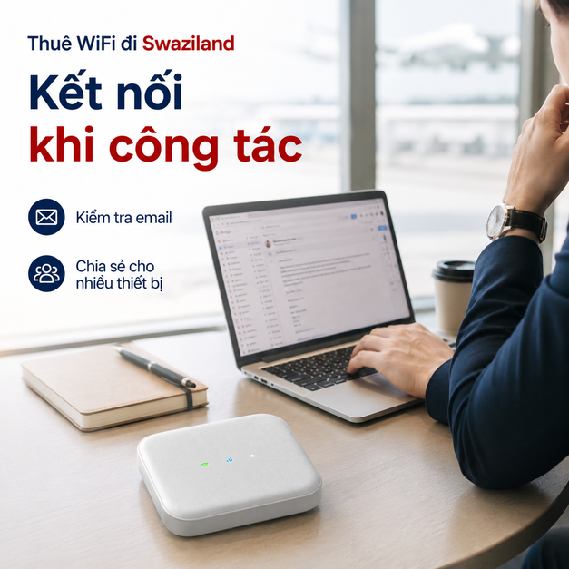 THUÊ WIFI ĐI SWAZILAND&nbsp;