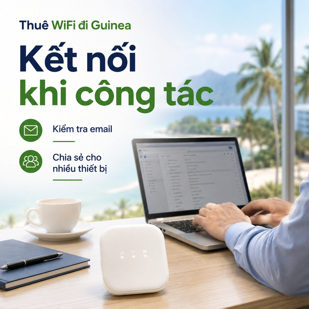 THUÊ WIFI ĐI GUINEA