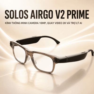 Kính thông minh Solos AirGo V2 Prime – Camera 16MP, quay video 2K và trợ lý AI