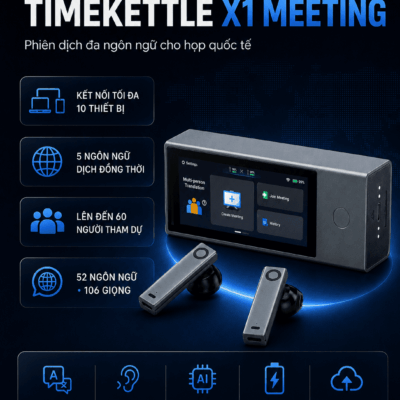 Tai Nghe Timekettle X1 Metting –  Đặc Biệt Dành Cho Các Cuộc Họp Đa Ngôn Ngữ