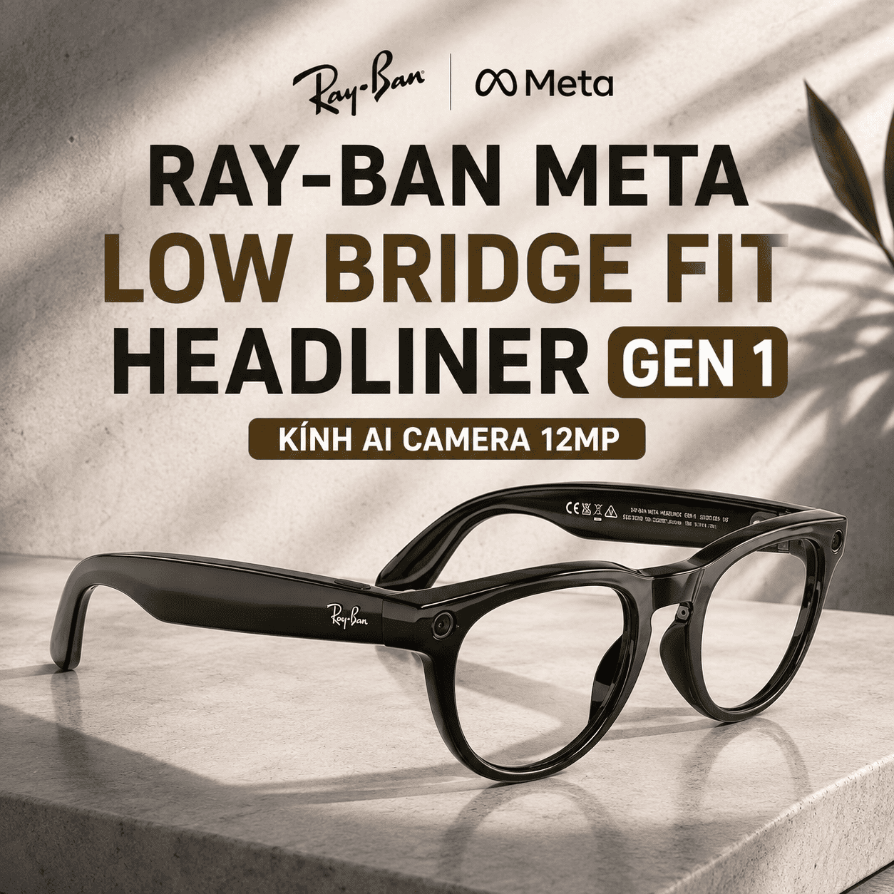 Ray-Ban Meta Low Bridge Fit Headliner Gen 1 – Kính AI Camera 12MP Ray-Ban Meta Low Bridge Fit Headliner Gen 1 – Kính AI Camera 12MP