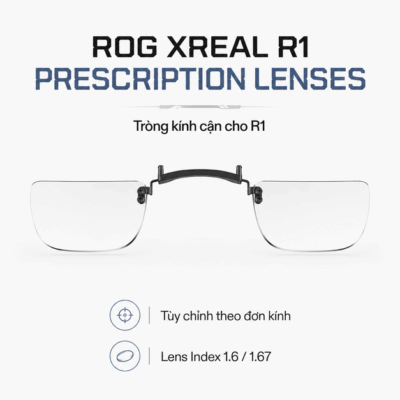 Tròng kính cận ROG XREAL R1 Prescription Lenses – Tùy chỉnh đơn kính và quan sát rõ nét