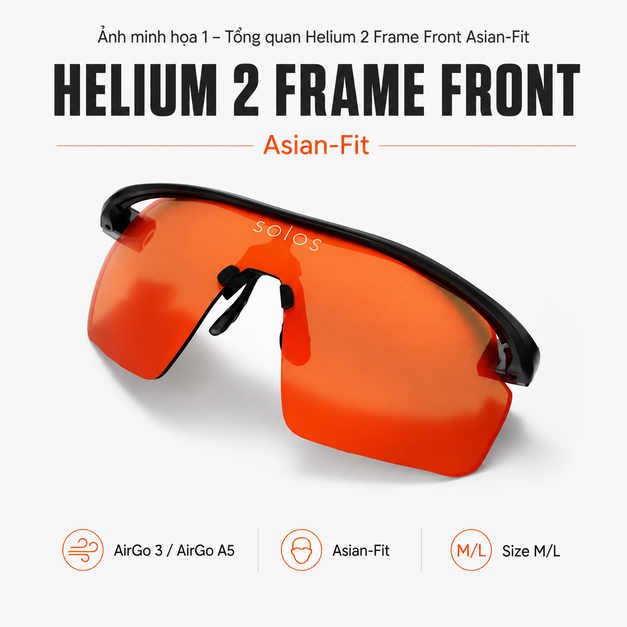 Mặt gọng Solos Helium 2 Frame Front Asian-Fit
