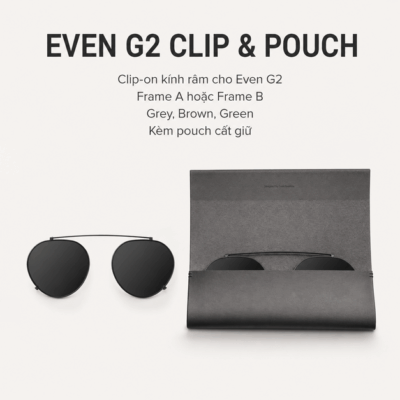 Bộ clip-on kính râm Even G2 Clip & Pouch – Chuyển đổi nhanh và bảo quản gọn