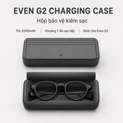 Hộp sạc Even G2 Charging Case – 2000mAh và sạc lại kính đến 7 lần