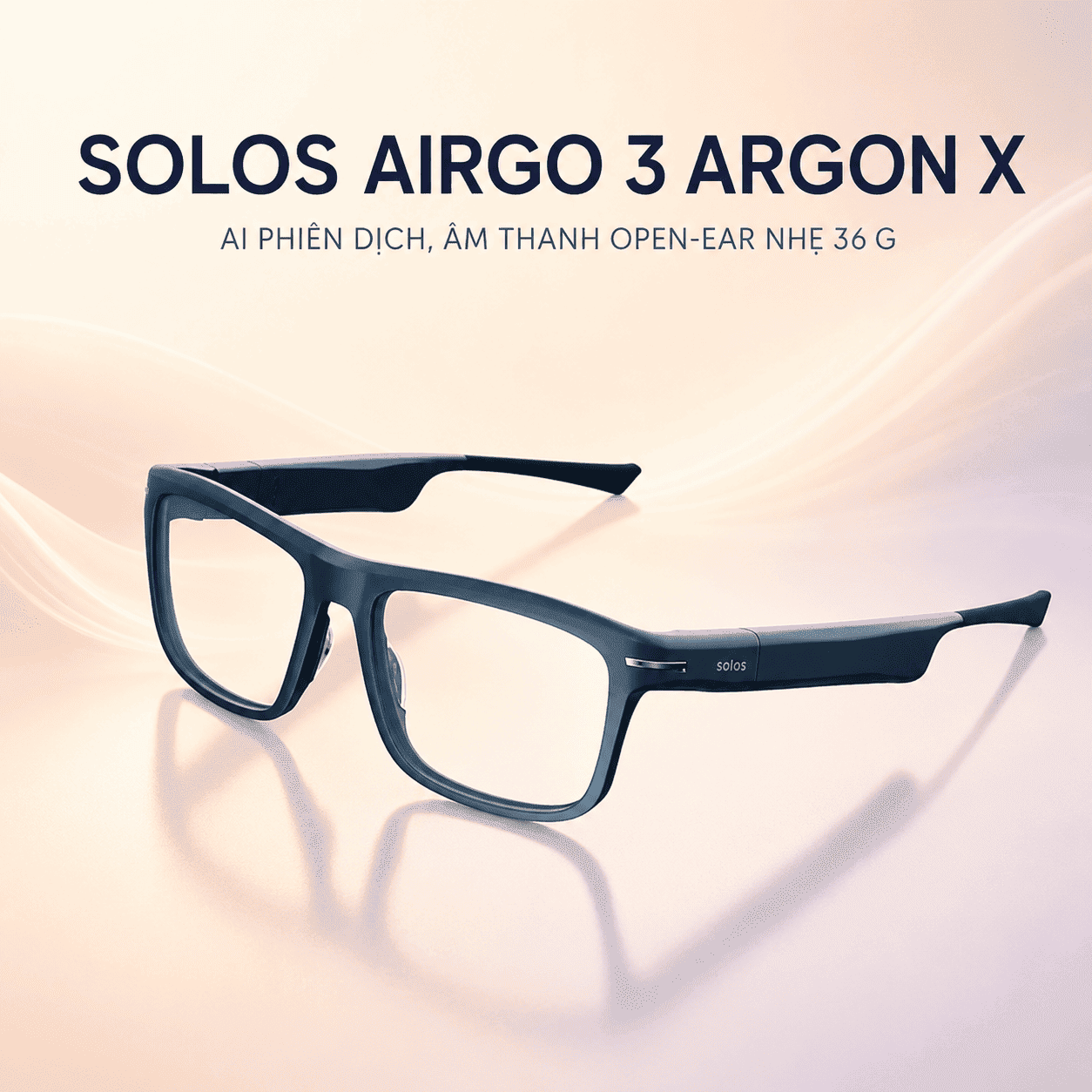 Kính thông minh Solos AirGo 3 Argon X – AI phiên dịch, âm thanh Open-Ear nhẹ 36 g Kính thông minh Solos AirGo 3 Argon X – AI phiên dịch, âm thanh Open-Ear nhẹ 36 g